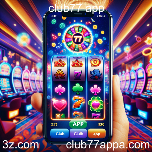 A Emoção dos Caça-níqueis no Club77 App